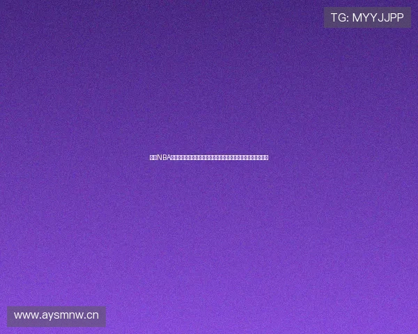 飞星NBA在线直播高清观看平台让你畅享篮球盛宴实时赛事全程无缝播放